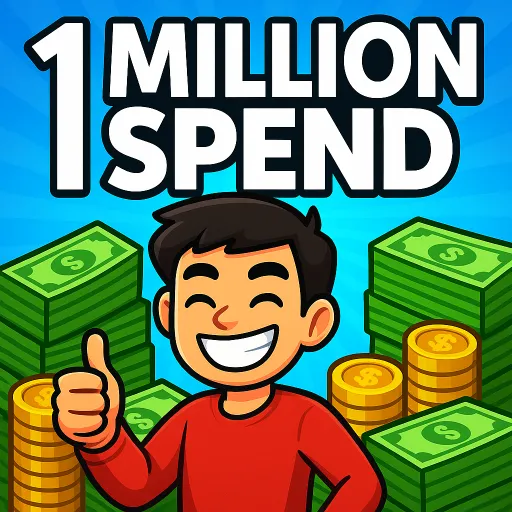 Spend 1 Million Dollar Money